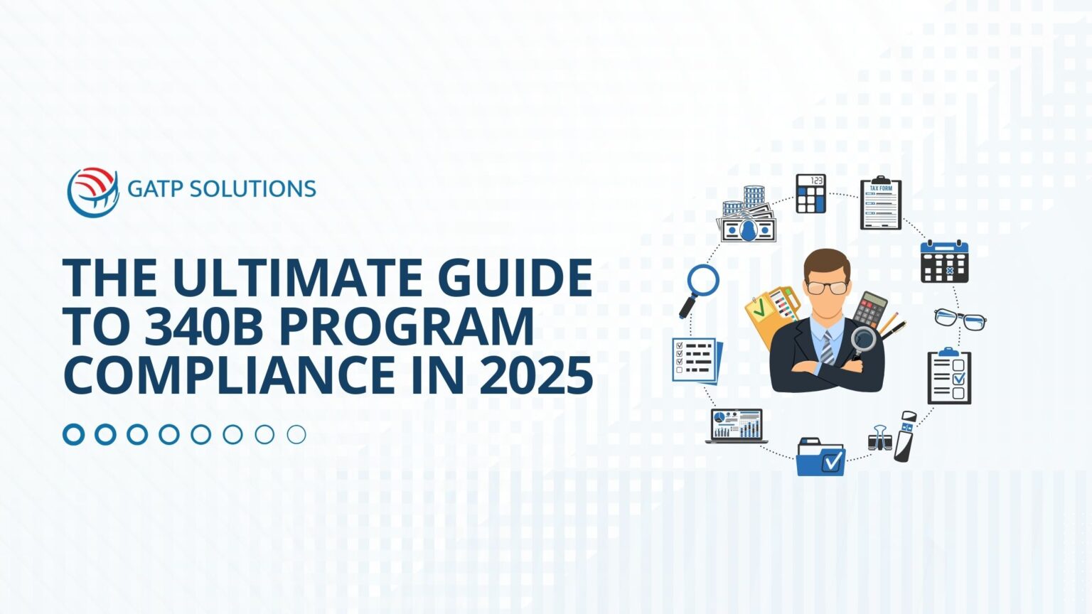 The Ultimate Guide to 340B Program Compliance in 2025
