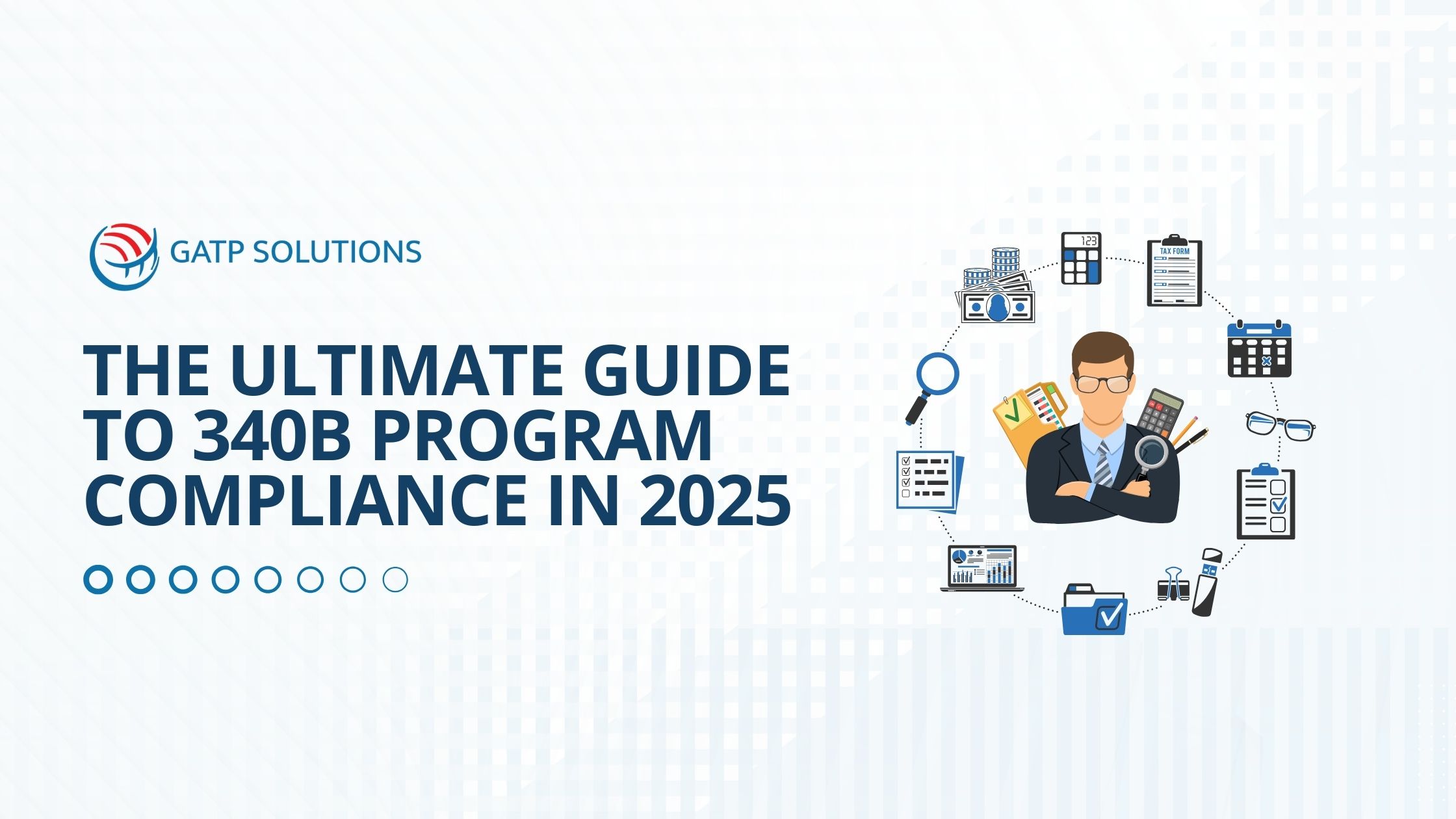 The Ultimate Guide to 340B Program Compliance in 2025