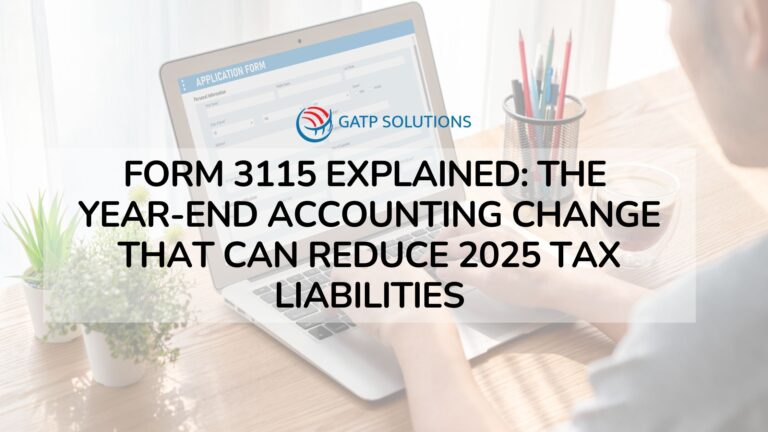 Form 3115 Explained: How Accounting Method Changes Can Lower 2025 Tax ...