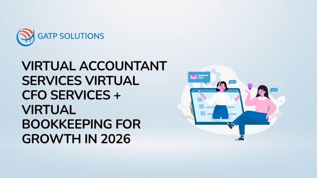 Virtual Accountant Services Virtual CFO Services + Virtual Bookkeeping for Growth in 2026