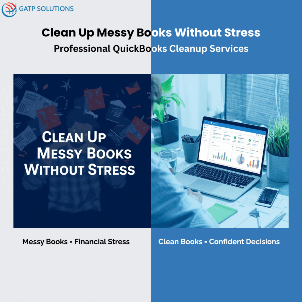 Clean Up Messy Books with QuickBooks Cleanup Services