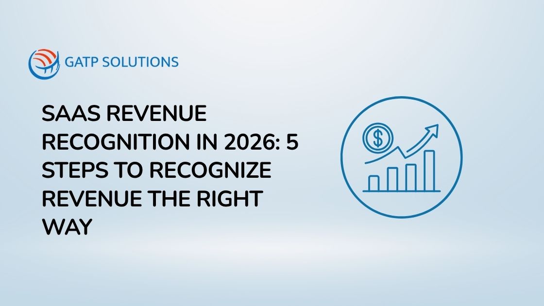 SaaS Revenue Recognition in 2026: 5 Steps to Recognize Revenue the Right Way
