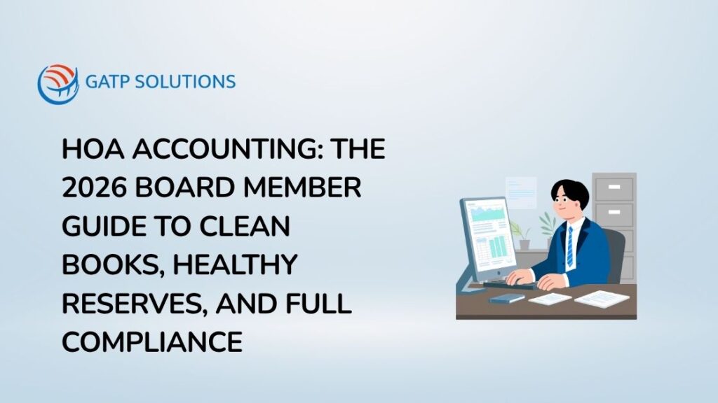 HOA Accounting The 2026 Board Member Guide to Clean Books, Healthy Reserves, and Full Compliance