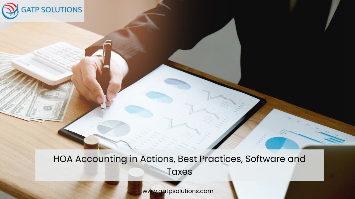 HOA Accounting in Actions, Best Practices, Software and Taxes