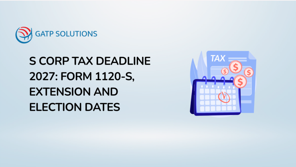 S Corp Tax Deadline